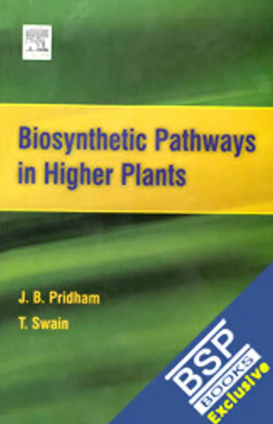 Biosynthetic Pathways in Higher Plants       